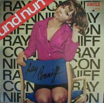 Ray Conniff: Und Nun: Ray Conniff