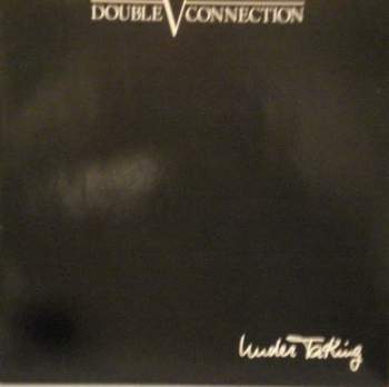 Double V Connection: UnderTaKing