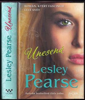 Lesley Pearse: Unesená