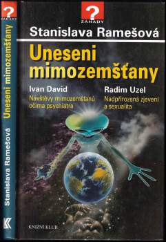 Radim Uzel: Uneseni mimozemšťany