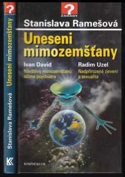 Radim Uzel: Uneseni mimozemšťany