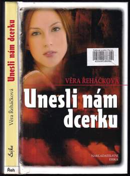 Unesli nám dcerku