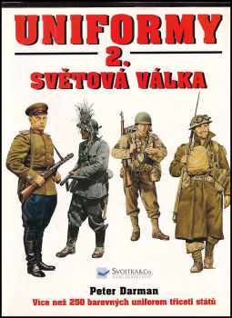 Peter Darman: Uniformy - 2. světová válka