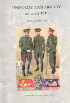 Uniformy naší armády od roku 1918