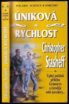 Úniková rychlost - Christopher Stasheff (1997, Polaris) - ID: 612496