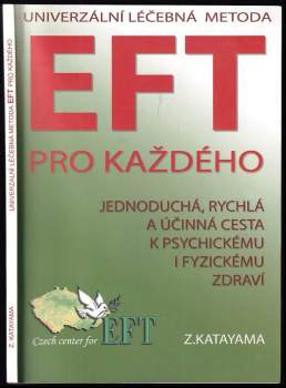 Univerzální léčebná metoda EFT