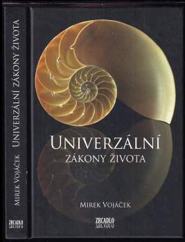 Univerzální zákony života : manuál, který jsme měli dostat místo rodného listu