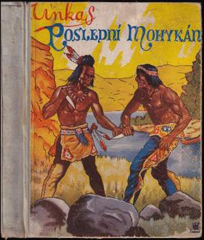 Unkas, poslední Mohykán