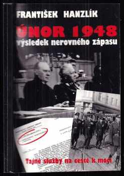 František Hanzlík: Únor 1948