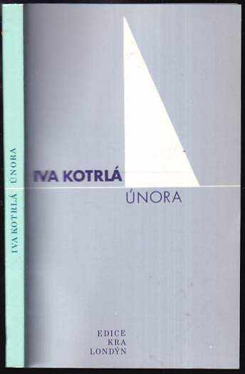 Iva Kotrlá: Února