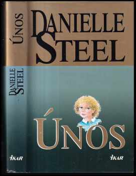 Danielle Steel: Únos