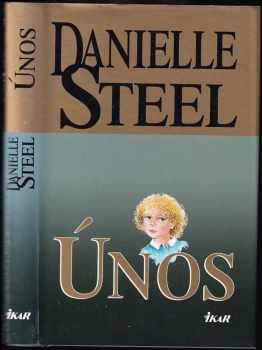 Danielle Steel: Únos