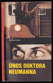 Stanislav Šusta: Únos doktora Neumanna