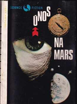 Robert A Heinlein: Únos na Mars , Rusové na Martu