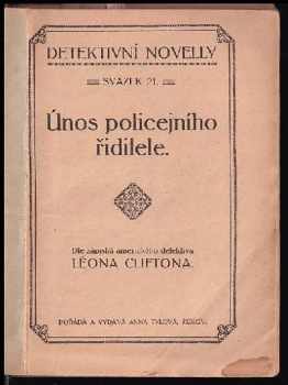 Léon Clifton: Únos policejního řiditele