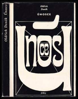 Oldřich Daněk: Únosce