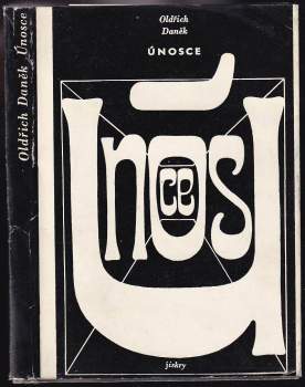 Oldřich Daněk: Únosce