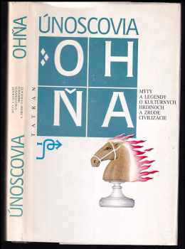Únoscovia ohňa