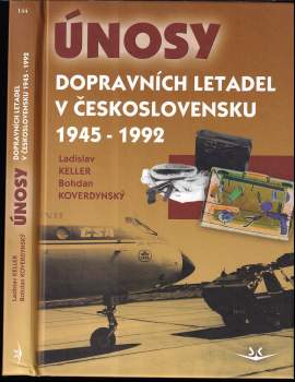 Únosy dopravních letadel v Československu 1945-1992