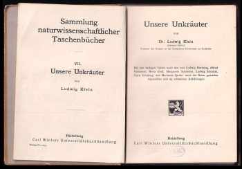 Ludwig Czech: Unsere Unkräuter - Sammlung naturwissenschaftlicher Taschenbücher Band VII