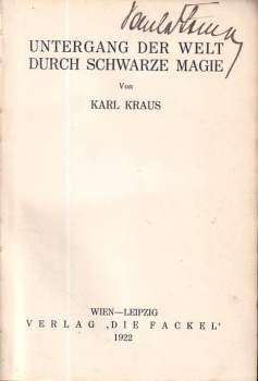 Karl Kraus: Untergang der Welt durch schwarze Magie