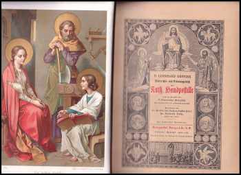 Leonhard Goffine: Unterrichts- und Erbauungsbuch oder Katholische Handpostille nach der Ausgabe von P. Theodosius Florentini