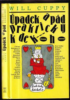 Úpadek a pád prakticky kdekoho