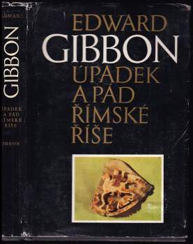 Úpadek a pád římské říše : výbor