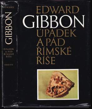 Úpadek a pád římské říše : výbor