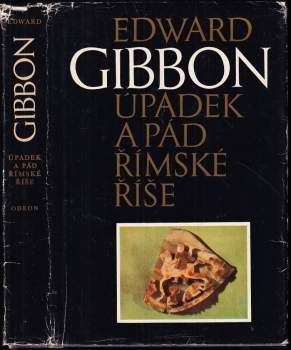 Úpadek a pád římské říše : výbor
