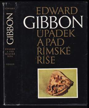 Edward Gibbon: Úpadek a pád římské říše