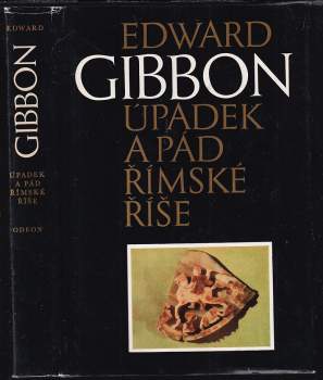 Edward Gibbon: Úpadek a pád římské říše