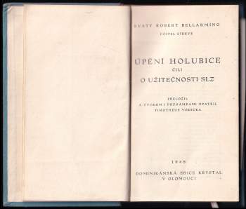 Robert Bellarmin: Úpění holubice, čili, O užitečnosti slz