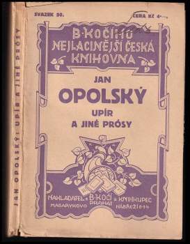 Jan Opolský: Upír a jiné prósy