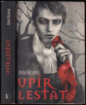 Anne Rice: Upír Lestat