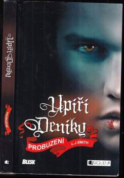 L. J Smith: Upíří deníky