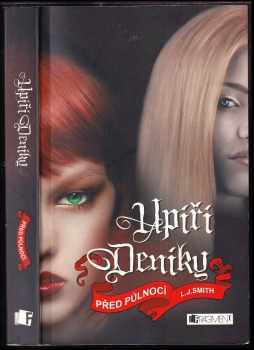 L. J Smith: Upíří deníky