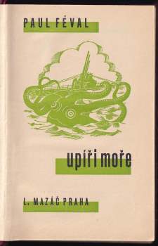 Paul Féval: Upíři moře