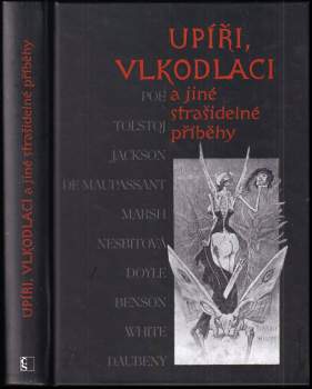 Upíři, vlkodlaci a jiné strašidelné příběhy