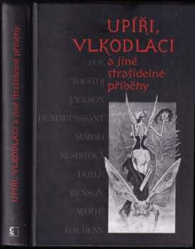 Upíři, vlkodlaci a jiné strašidelné příběhy
