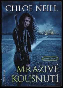 Chloe Neill: Mrazivé kousnutí