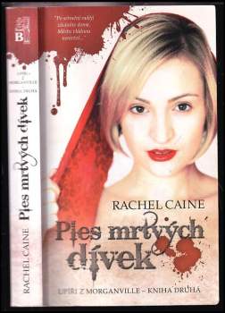 Rachel Caine: Upíři z Morganville