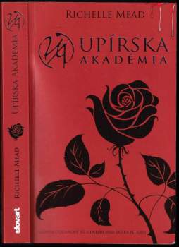 Richelle Mead: Upírska akadémia