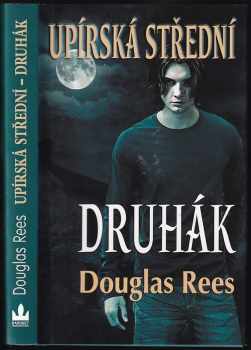 Douglas Rees: Upírská střední
