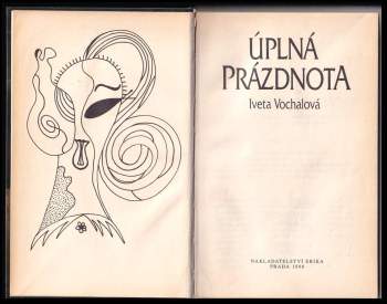 Iveta Vochalová: Úplná prázdnota