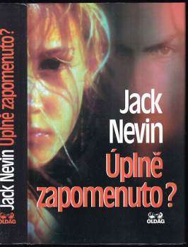Jack Nevin: Úplně zapomenuto?