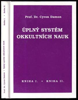 Theron Q Dumont: Úplný systém okkultních nauk