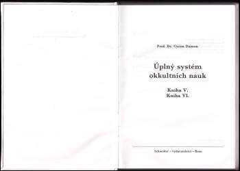 Theron Q Dumont: Úplný systém okkultních nauk