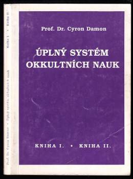 Cyron Damon: Úplný systém okultních nauk