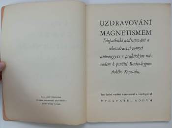 Theron Q Dumont: Úvod do Psychických Věd a nauk o Sugesci, Hypnotismu, Telepathii, osobním Magnetismu, zkoumání a rozbor charakteru, probuzení utajených sil Podvědomí